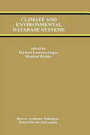 Climate and environmental database systems /