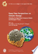 Deep-time perspectives on climate change : marrying the signal from computer models and biological proxies /