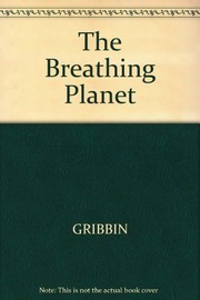 The Breathing planet /