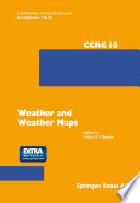 Weather and weather maps : a volume dedicated to the memory of Tor Bergeron (15.8.1891-13.6.1977) /