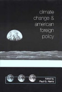 Climate change and American foreign policy /