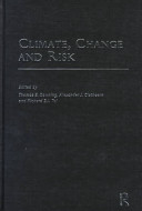 Climate, change and risk /