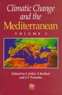 Climatic change and the Mediterranean : environmental and societal impacts of climatic change and sea-level rise in the Mediterranean region /