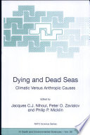 Dying and dead seas : climatic versus anthropic causes /