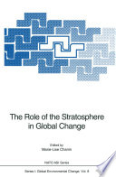 The Role of the stratosphere in global change /