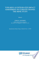 Towards an integrated impact assessment of climate change : the MINK study /