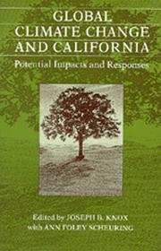 Global climate change and California : potential impacts and responses /