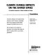 Climate change impacts on the United States : the potential consequences of climate variability and change : foundation /