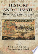 History and climate : memories of the future? /