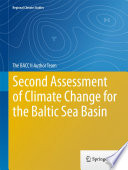 Second Assessment of Climate Change for the Baltic Sea Basin /