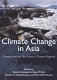 Climate change in Asia : perspectives on the future climate regime /