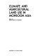 Climate and agricultural land use in Monsoon Asia /