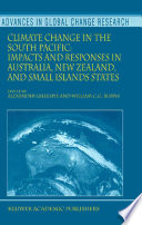 Climate change in the South Pacific : impacts and responses in Australia, New Zealand, and small island states /
