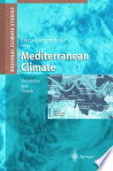 Mediterranean climate : variability and trends /