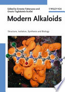 Modern alkaloids : structure, isolation, synthesis and biology /