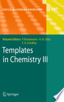 Templates in chemistry III /