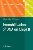 Immobilisation of DNA on chips /