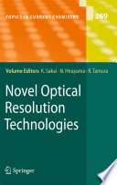 Novel optical resolution technologies /