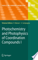 Photochemistry and photophysics of coordination compounds /