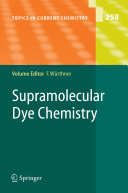 Supermolecular dye chemistry /