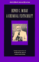 Henry C. McBay : a chemical Festschrift : proceedings of a symposium in honor of the first Martin Luther King, Jr., scholar at the Massachusetts Institute of Technology /