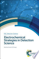 Electrochemical strategies in detection science /