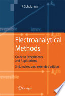 Electroanalytical methods : guide to experiments and applications /