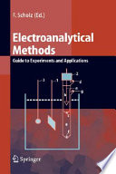 Electroanalytical methods : guide to experiments and applications /