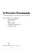 Gel permeation chromatography ; [proceedings] /