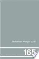 Microbeam analysis 2000 : proceedings of the Second Conference of the International Union of Microbeam Analysis Societies held in Kailua-Kona, Hawaii, 9-14 July 2000 /