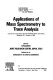 Applications of mass spectrometry to trace analysis : lectures of a course held at the Joint Research Centre, Ispra (Italy), September 29-October 3, 1980 /