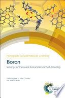 Boron : sensing, synthesis and supramolecular self-assembly /