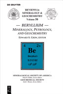 Beryllium : mineralogy, petrology, and geochemistry /