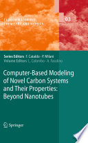 Computer-based modeling of novel carbon systems and their properties : beyond nanotubes /