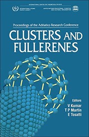 Clusters and fullerenes : proceedings of the Adriatico Research Conference, Trieste, Italy, June 23-26, 1992 /