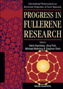 Progress in fullerene research /