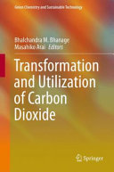 Transformation and utilization of carbon dioxide /