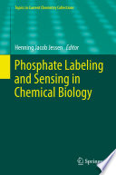 Phosphate labeling and sensing in chemical biology /