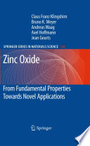Zinc oxide : from fundamental properties towards novel applications /