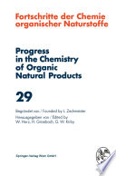 Fortschritte der Chemie organischer naturstoffe. Progress in the chemistry of organic natural products. Bd. 29 /