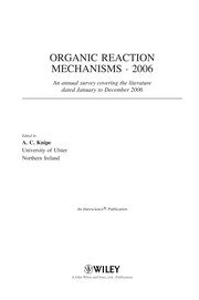 Organic reaction mechanisms 2006 : an annual survey covering the literature dated January to December 2006 /