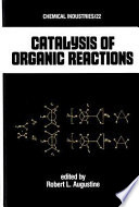 Catalysis of organic reactions /