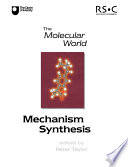 Mechanism and synthesis /