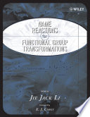 Name reactions for functional group transformations /