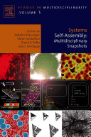 Systems self-assembly : multidisciplinary snapshots /