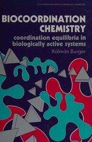 Biocoordination chemistry /