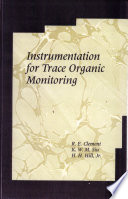 Instrumentation for trace organic monitoring /