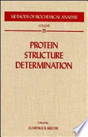 Methods of biochemical analysis. Protein structure determination /