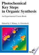 Photochemical key steps in organic synthesis /