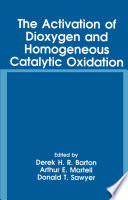 The activation of dioxygen and homogeneous catalytic oxidation /